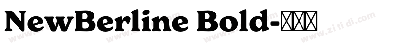 NewBerline Bold字体转换